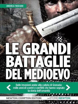 cover image of Le grandi battaglie del Medioevo